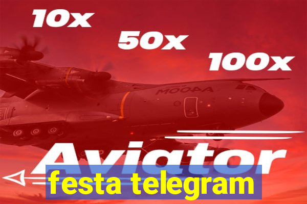 festa telegram